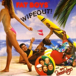 Пластинка Fat Boys ‎ Wipeout